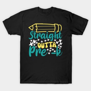 Straight outta pre-k T-Shirt